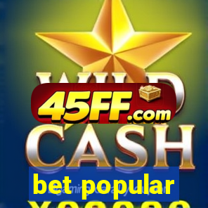 bet popular